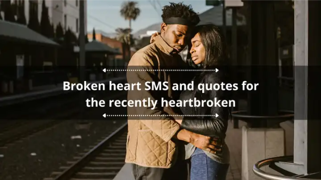 Illustration for 160+ broken heart SMS and quotes for the recently heartbroken